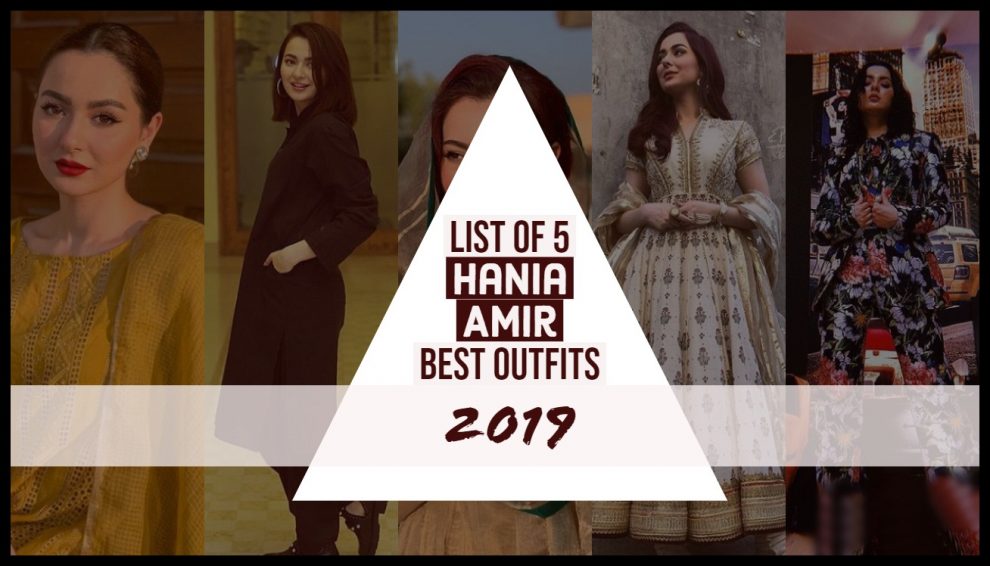 hania amir best outfits 2019