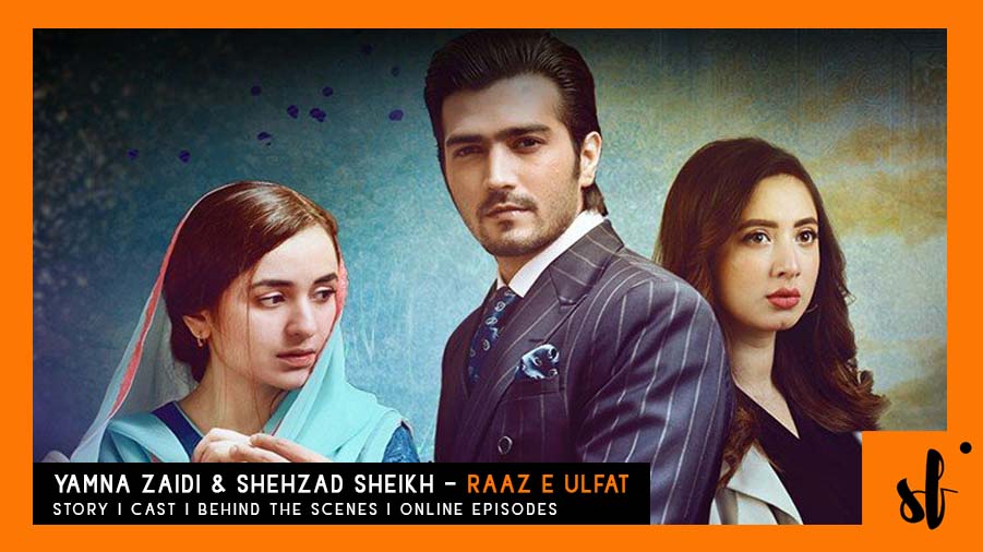 Stunning Yumna Zaidi and Shehzad Sheikh in New Pakistani Drama Raaz e Ulfat