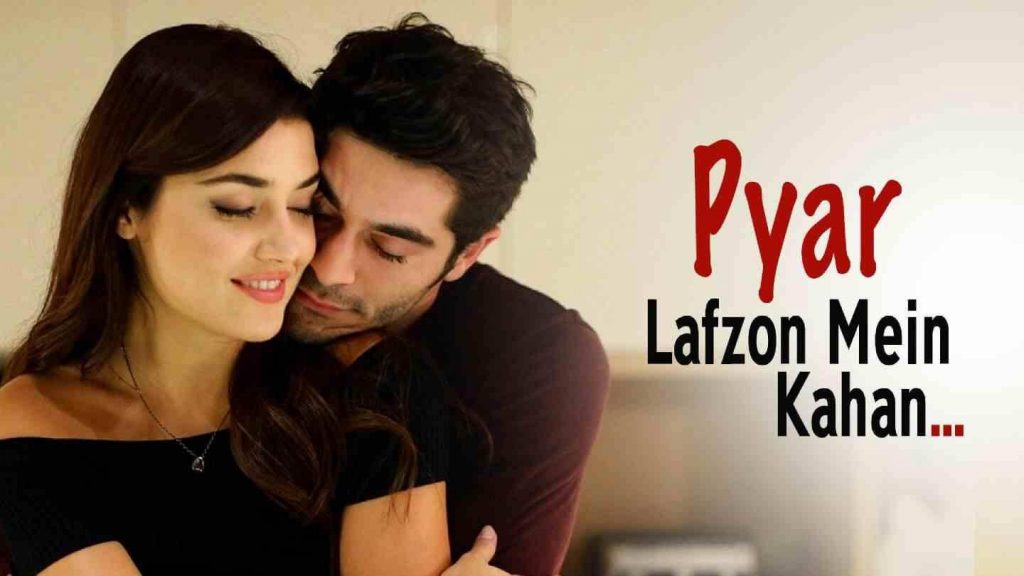 Pyaar Lafzon main Kahan turkish drama